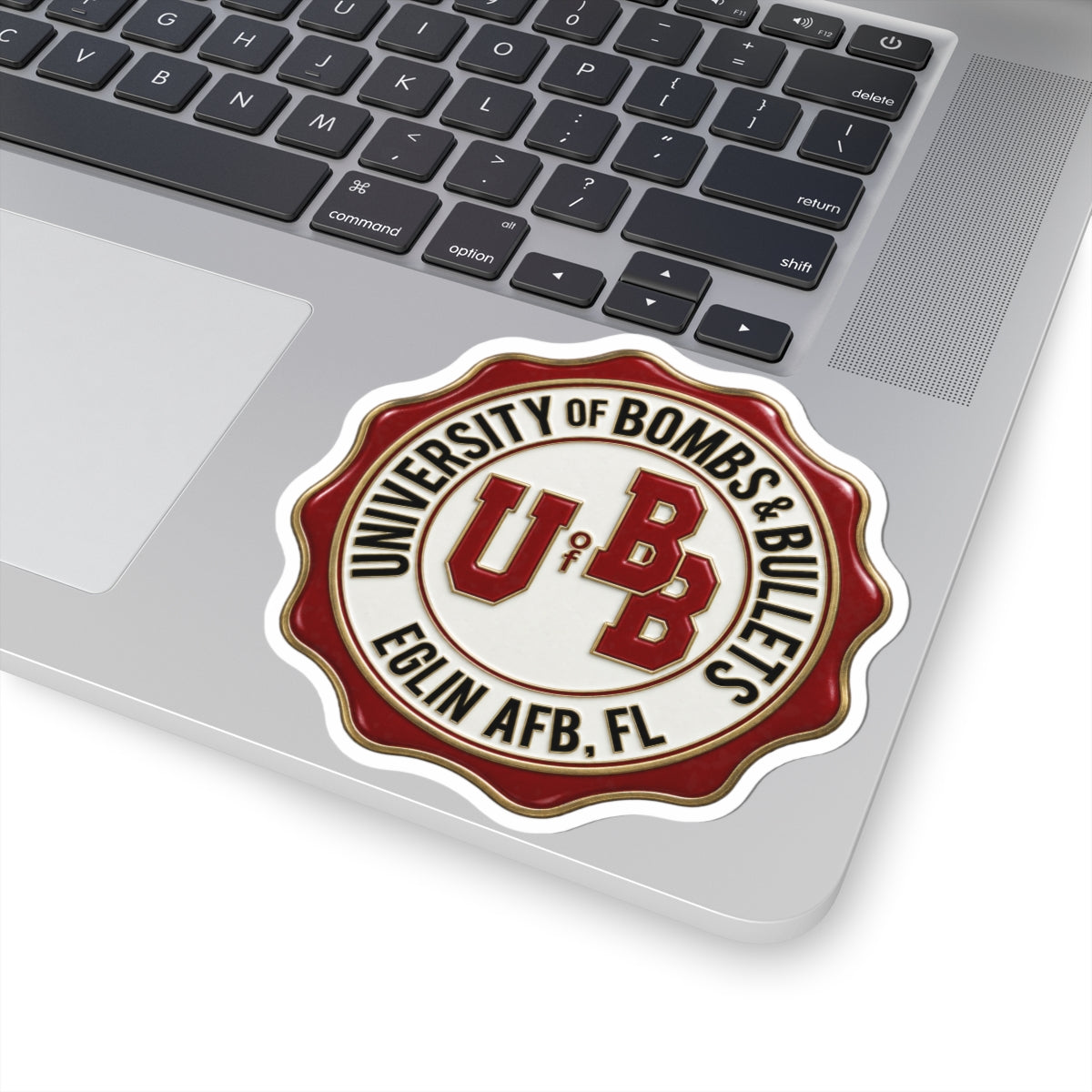 University of Bombs & Bullets Eglin Sticker — Kiss-Cut