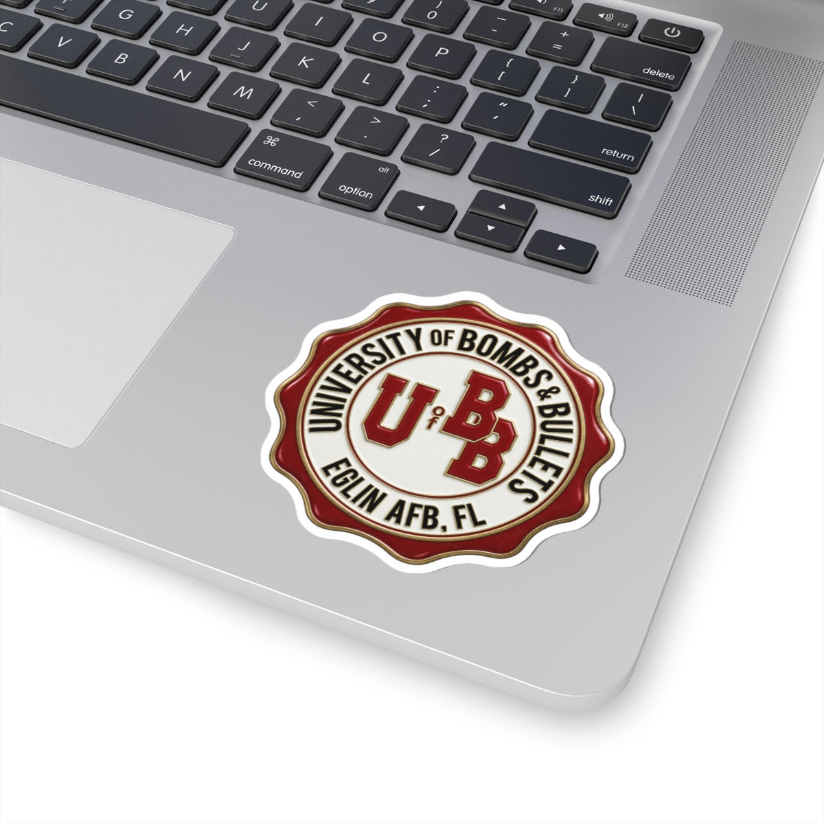 University of Bombs & Bullets Eglin Sticker — Kiss-Cut
