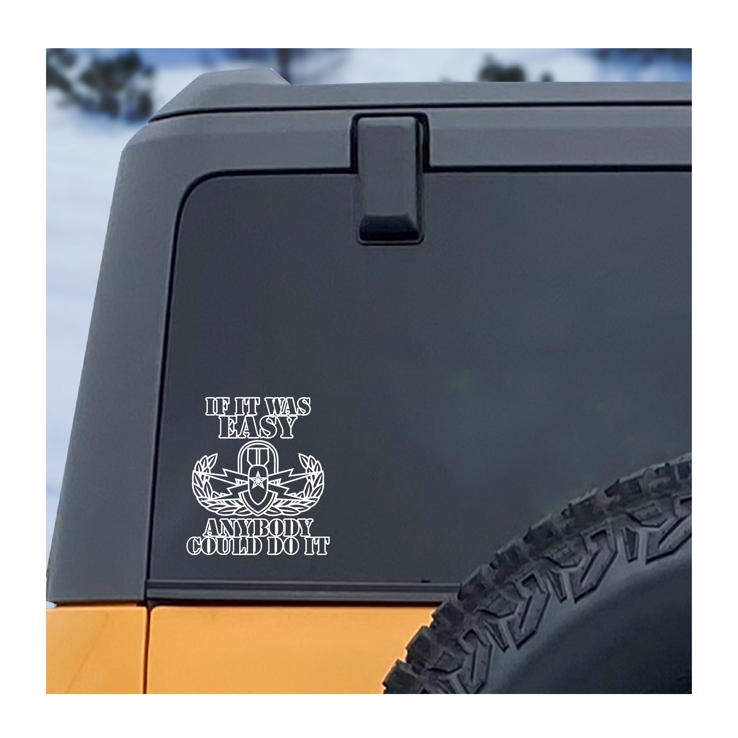 EOD Senior Badge - If it was Easy Decal