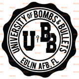 University of Bombs Bullets Eglin EOD Vinyl Decal