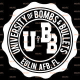 University of Bombs Bullets Eglin EOD Vinyl Decal