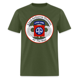 82nd Airborne All the Way Classic T-Shirt - military green